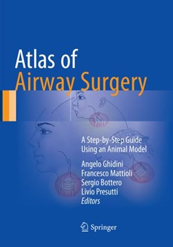 Atlas of airway surgery by Angelo Ghidini