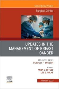 Updates in the management of breast cancer by Anna S. Seydel