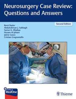 Neurosurgery case review by Remi Nader