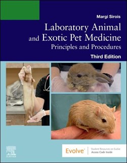 Laboratory animal and exotic pet medicine by Margi Sirois