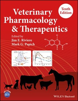 Veterinary pharmacology and therapeutics by J. Edmond Riviere