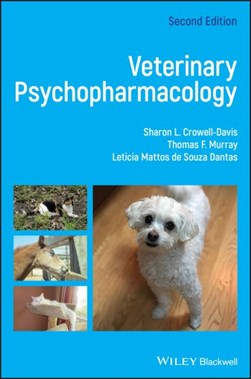 Veterinary psychopharmacology by Sharon L. Crowell-Davis