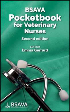 BSAVA pocketbook for veterinary nurses by Emma Gerrard