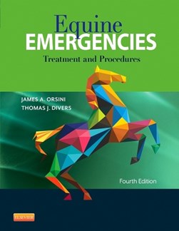Equine emergencies by James A. Orsini