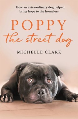 Poppy the street dog by Michelle Clark
