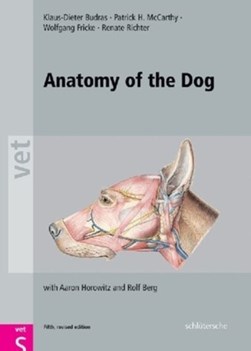 Anatomy of the dog by Klaus-Dieter Budras