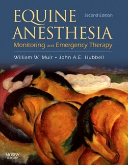 Equine anesthesia by William W. Muir