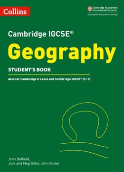 Cambridge IGCSE geography. Student book by John Belfield