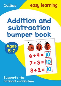 Addition and Subtraction Bumper Book Ages 5-7 by Collins Easy Learning