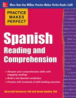 Spanish reading and comprehension by Myrna Bell Rochester