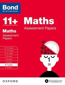 Maths. 6-7 years Assessment papers by L. J. Frobisher