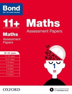 Maths. 12-13 years Assessment papers by David Clemson