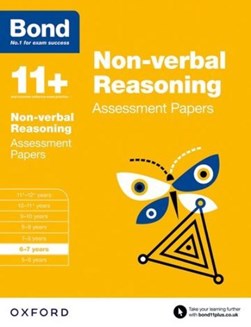 Non-verbal reasoning. 6-7 years Assessment papers by Alison Primrose
