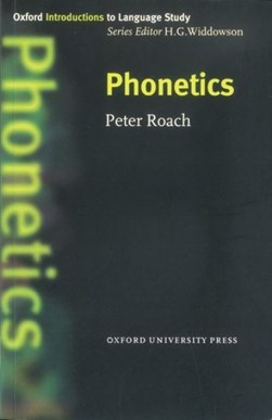 Phonetics by Peter Roach