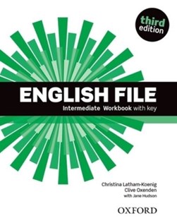 English File third edition: Intermediate: Workbook with key by 