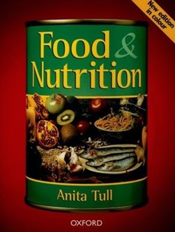 Food and nutrition by Anita Tull