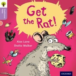 Get the rat! by Alex Lane