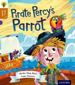 Pirate Percy's parrot by Sheila May Bird