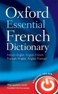 Oxford essential French dictionary by Michael Janes