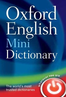 Oxford English mini dictionary by Charlotte Buxton