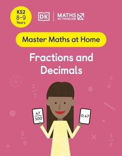 Maths — No Problem! Fractions and Decimals, Ages 8-9 (Key Stage 2) by Maths - No Problem!