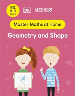 Maths — No Problem! Geometry and Shape, Ages 8-9 (Key Stage by Maths - No Problem!