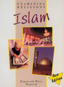 Islam by Ruqaiyyah Waris Maqsood