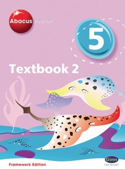 Abacus evolve 5. Textbook 2 by Ruth Merttens