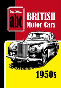 abc British motor cars 1950s by 