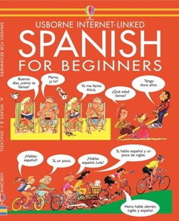 Spanish for beginners by Angela Wilkes