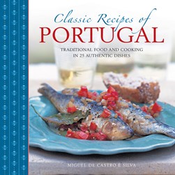 Classic recipes of Portugal by Miguel Castro e Silva