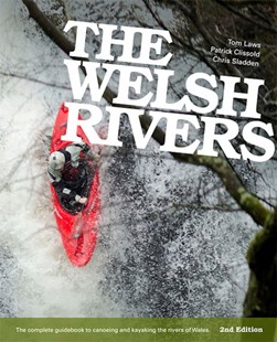 The Welsh rivers by Patrick Clissold