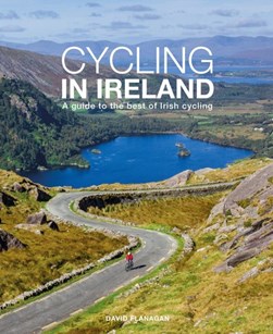 Cycling In Ireland P/B by David Flanagan