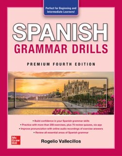 Spanish grammar drills by Rogelio Alonso Vallecillos