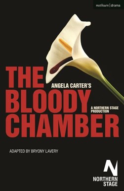 The bloody chamber by Bryony Lavery