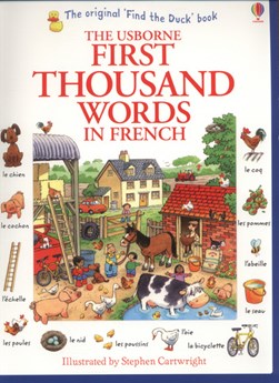 First Thousand Words In French P/B by Heather Amery