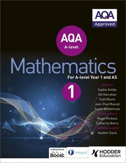AQA A level mathematics. Year 1 (AS) by Sophie Goldie