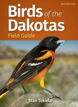 Birds of the Dakotas Field Guide by Stan Tekiela