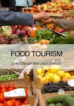 Food Tourism by John Stanley