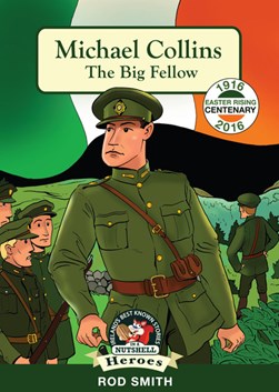Michael Collins Heroes  P/B by Rod Smith