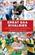Great GAA rivalries by John Scally