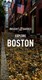 Explore Boston by Simon Richmond