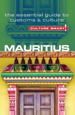 Mauritius - Culture Smart! by Tom Cleary