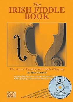 The Irish fiddle book by Matt Cranitch