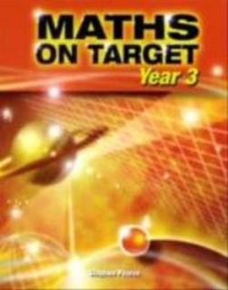 Maths on Target Year 3 by Stephen Pearce