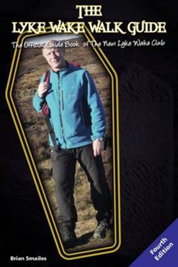 The Lyke Wake Walk Guide by Brian Smailes