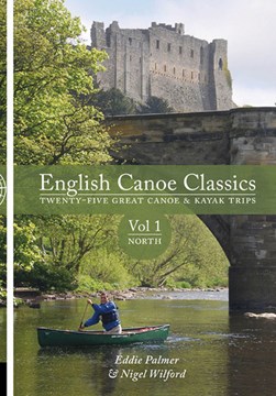 English canoe classics Vol. 1 North by Eddie Palmer