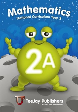 TeeJay National Curriculum Year 1 Book 2A by James Cairns