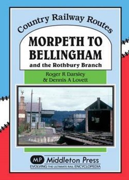 Morpeth to Bellingham by Roger Darsley