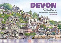 Devon sketchbook by Jim Watson